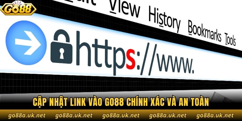 Cập nhật link vào Go88 chính xác và an toàn