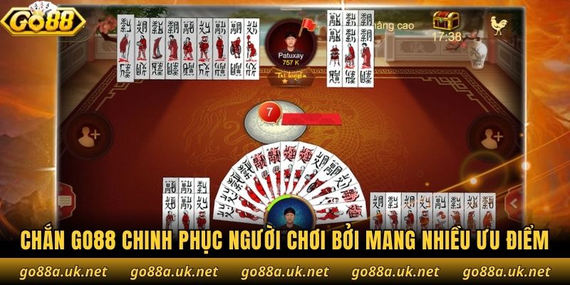 Chắn Go88 chinh phục người chơi bởi mang nhiều ưu điểm