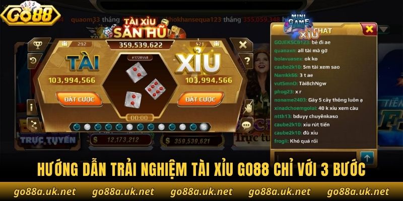 Hướng dẫn trải nghiệm tài xỉu Go88 chỉ với 3 bước