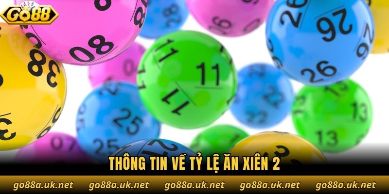 Thông tin về tỷ lệ ăn xiên 2