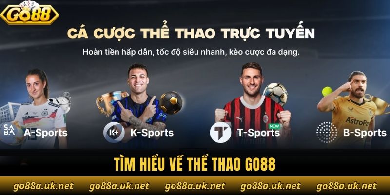 Tìm hiểu về thể thao Go88