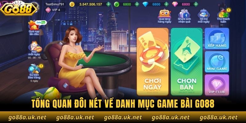 Tổng quan đôi nét về danh mục game bài Go88